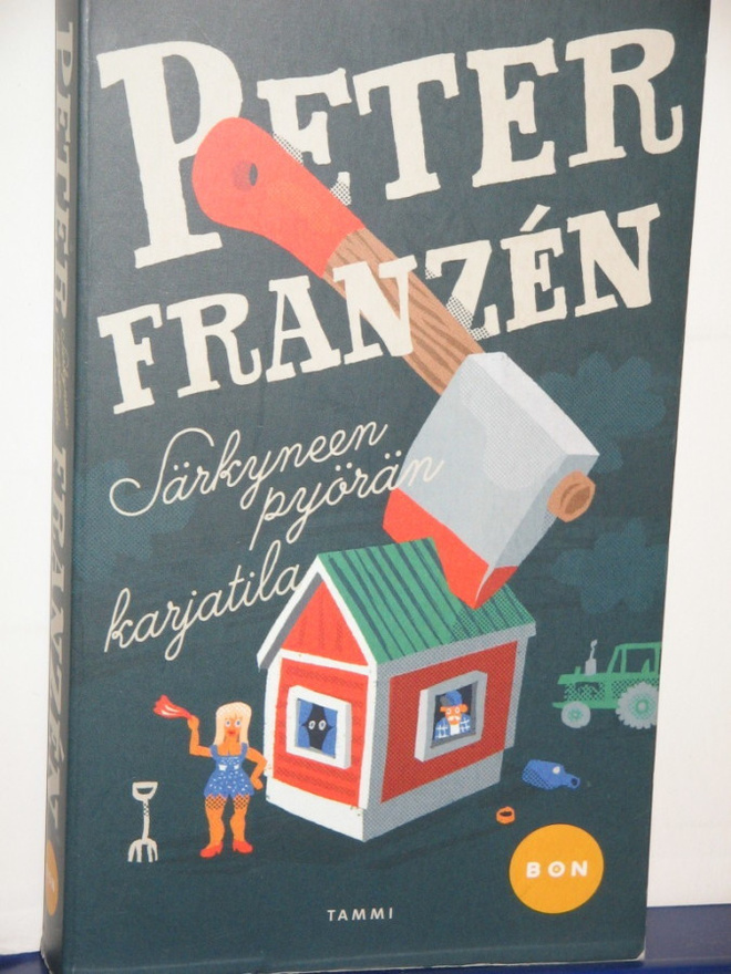Peter Franzen : Särkyneen pyörän karjatila