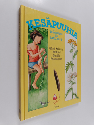 Görel Kristina Näslund : Kesäpuuhia : tekemistä ja tarinoita