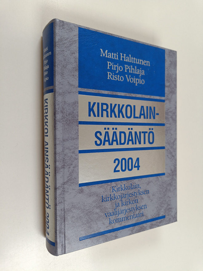 Matti Halttunen : Kirkkolainsäädäntö 2004 : kirkkolain, k...