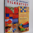 Sharon Chambers : Uudet ja värikkäät tilkkutyöt - pikkukuva 1