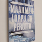 Stefan Fölster : Maailmanloppu on peruttu : ilmastonmuuto... - pikkukuva 1