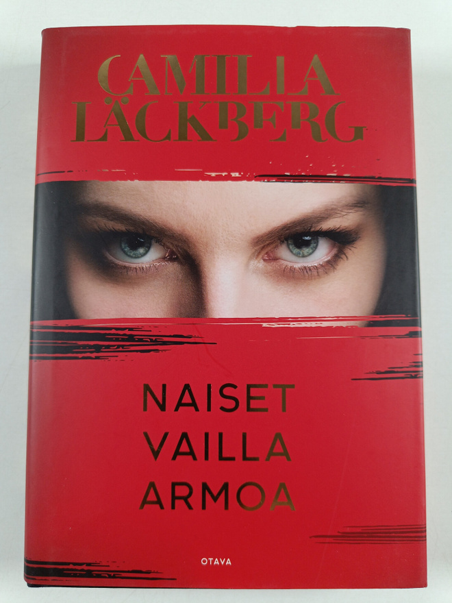 Camilla Läckberg : Naiset vailla armoa