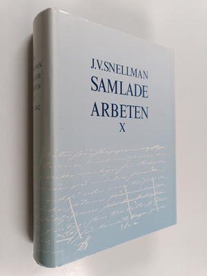 J.V. [Johan Vilhelm] Snellman : Samlade arbeten X : 1861-...