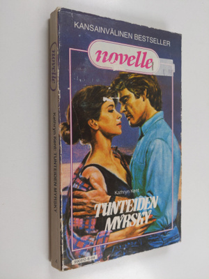 Kathryn Kent : Tunteiden myrsky