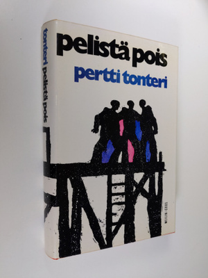 Pertti Tonteri : Pelistä pois