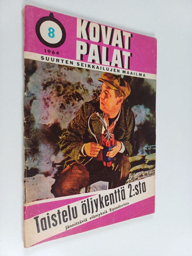 Kovat palat 8/1964 : Taistelu öljykenttä 2:sta