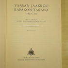 Vaasan Jaakkoo: Rapakon takana 1947- 48 - pikkukuva 2