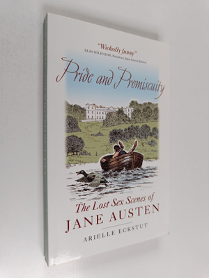Arielle Eckstut : Pride and Promiscuity - The Lost Sex Sc...