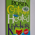Michael Rosen : Centrally Heated Knickers - pikkukuva 1