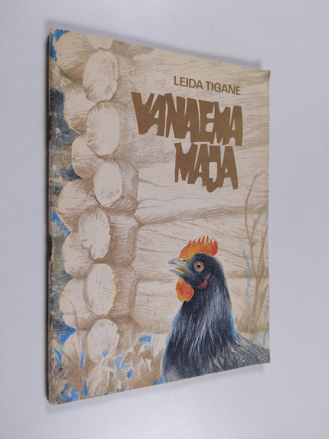 Leida Tigane : Vanaema maja
