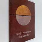 Keijo Nevaranta : Ihmisen alue (signeerattu, tekijän omiste) - pikkukuva 1