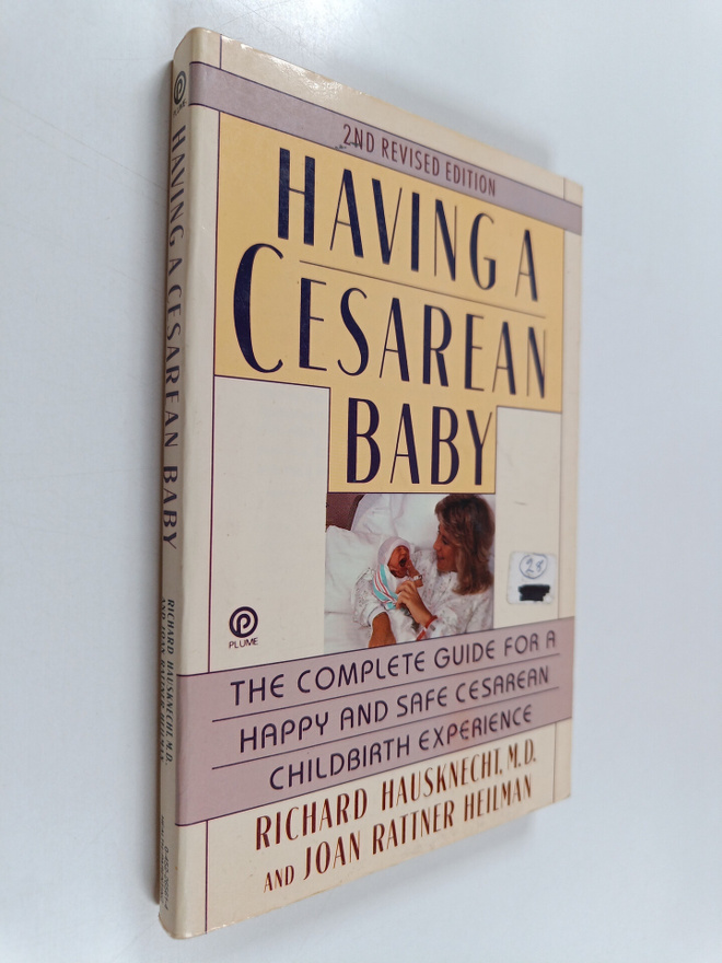 Joan Rattner Heilman ym. : Having a Cesarean Baby