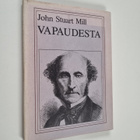 John Stuart Mill : Vapaudesta - pikkukuva 1