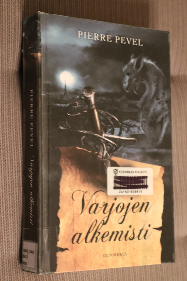 Pierre Pevel : Varjojen alkemisti ( 1.p. 2011 k.po )