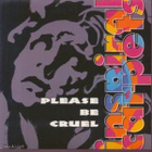 INSPIRAL CARPETS :: PLEASE BE CRUEL :: VINYYLI 7" 1991 - pikkukuva 1