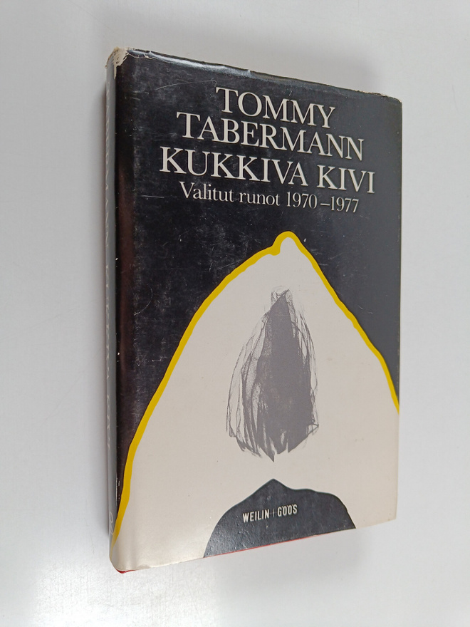Tommy Tabermann : Kukkiva kivi : valitut runot 1970-1977