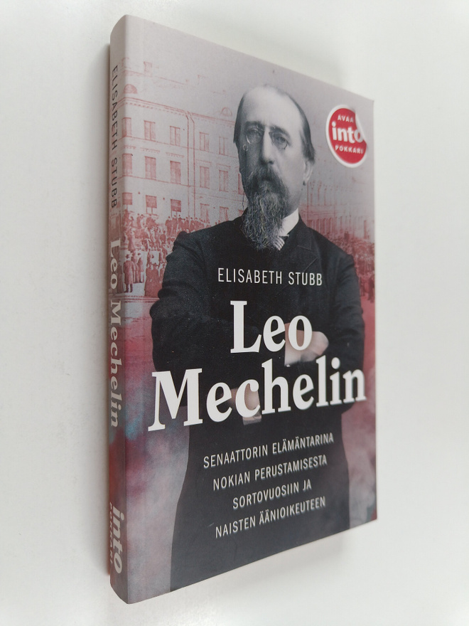 Elisabeth Stubb : Leo Mechelin senaattorin elämäntarina N...