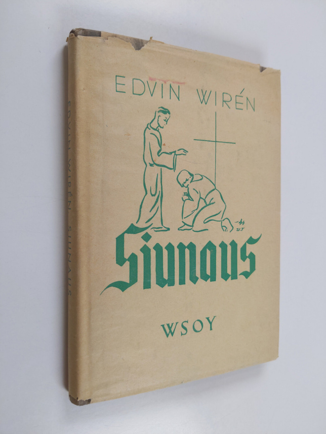 Edvin Wiren : Siunaus : raamatuntutkistelu