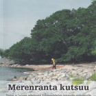 Malva Green (toim.): Merenranta kutsuu - pikkukuva 1