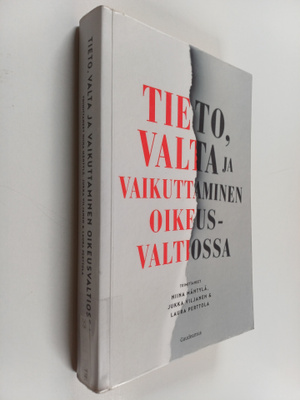 Tieto, valta ja vaikuttaminen oikeusvaltiossa