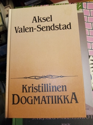 VALEN-SENDSTAD : KRISTILLINEN DOGMATIIKKA ( SIS POSTIKULU)