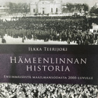 ILKKA TEERIJOKI: HÄMEENLINNAN HISTORIA - pikkukuva 1