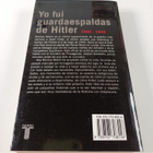 Rouchus Misch ym. : Yo fui guardaespaldas de Hitler : 194... - pikkukuva 2