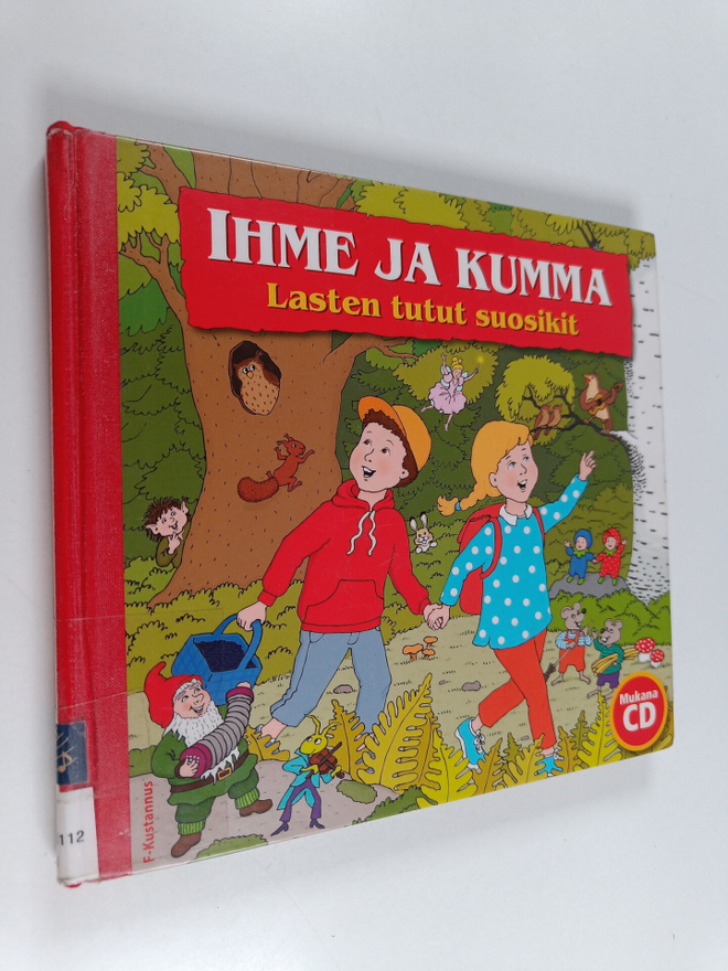Ihme ja kumma : lasten tutut suosikit
