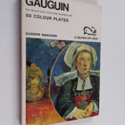Giuseppe Marchiori ym. : Gauguin - The Life and Work of t... - pikkukuva 1