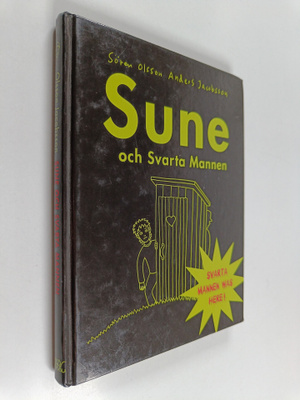 Sören Olsson : Sune och Svarta mannen