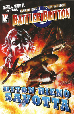 KORKEAJÄNNITYS Battler Britton HITON HIENO SAVOTTA (2007)