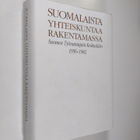 Markku Mansner : Suomalaista yhteiskuntaa rakentamassa : ... - pikkukuva 1