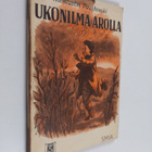 Konstantin Paustovski : Ukonilma arolla : kertomuksia - pikkukuva 1