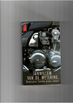 JANWILLEM VAN DE WETERING: Komisario Saiton pieni satori