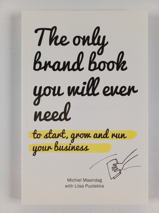 Michiel Maandag ym. : The only brand book you will ever need