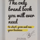 Michiel Maandag ym. : The only brand book you will ever need - pikkukuva 1