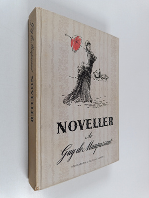 Maupassant, Guy de : Noveller av Guy de Maupassant
