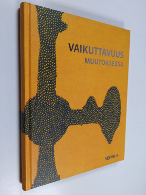 Jorma Mäkitalo : Vaikuttavuus muutoksessa