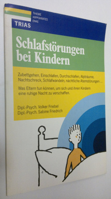 Volker Friedel : Schlafstörungen bei Kindern