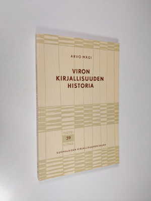 Arvo Mägi : Viron kirjallisuuden historia