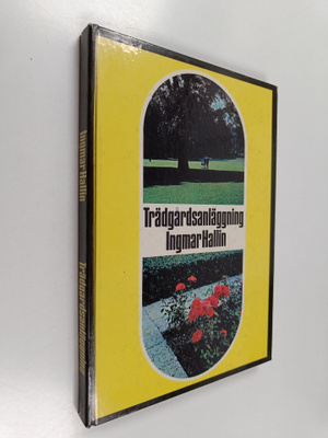 Ingmar Hallin : Trädgårdsanläggning