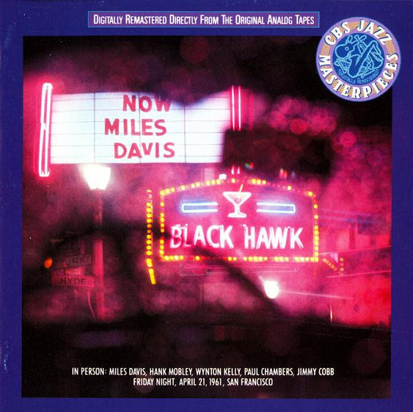 Miles Davis – In Person, Friday Night At The Black..Vol.1 CD