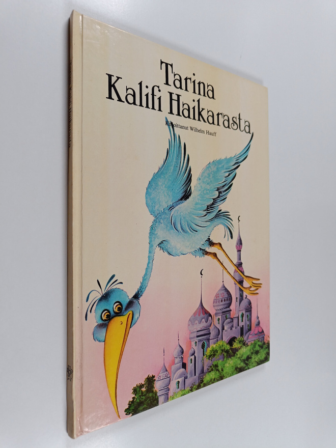 Wilhelm Hauff : Tarina Kalifi haikarasta