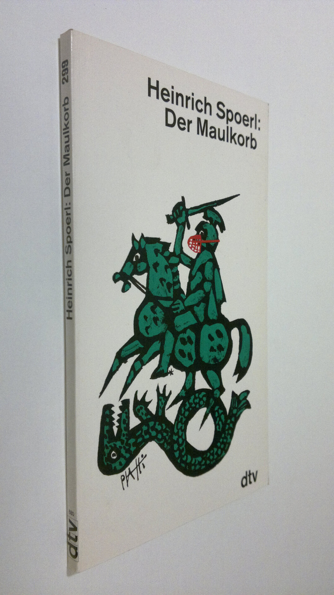 Heinrich Spoerl : Der Maulkorb