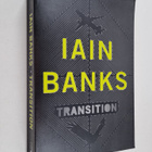 Iain Banks : Transition - pikkukuva 1