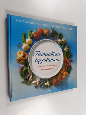 Anna-Maija ym. (toim.) Tanttu : Taivaallista tarjottavaa ...