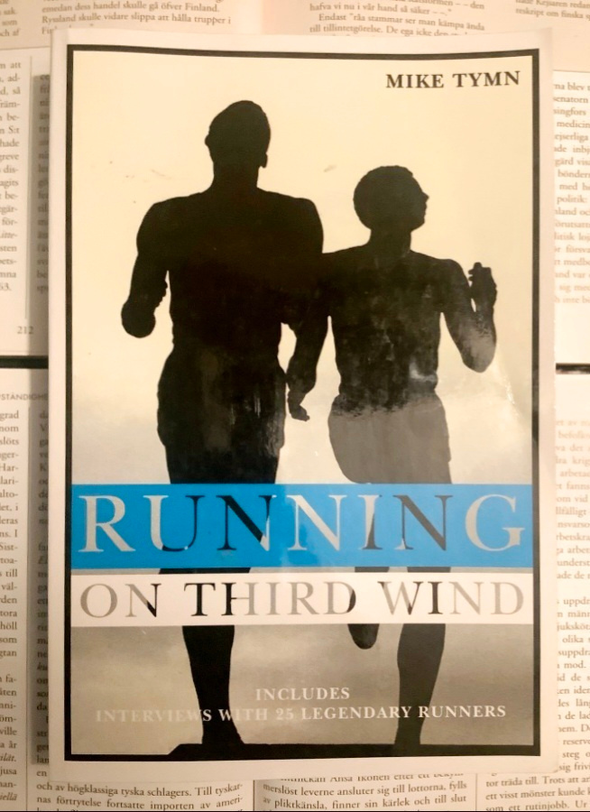Mike Tymn - Running on Third Wind (softcover)