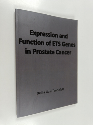 Delila Gasi Tandefelt : Expression and function of ETS Ge...
