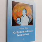 Heikki Tala : Kaiken maailman hampaissa - pikkukuva 1