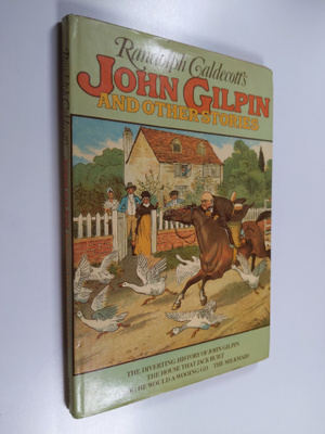 Randolph Caldecott : Randolph Caldecott's John Gilpin and...